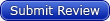 Submit Review